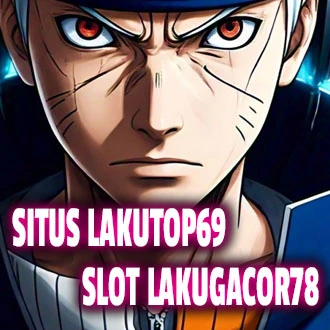 Lakutop69: Link Situs Slot Lakugacor78 Online Terbaru Mudah Jackpot